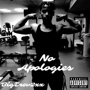 No Apologies (Explicit)