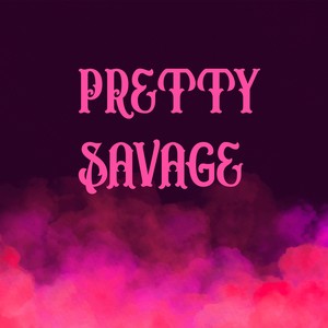 Pretty Savage (COVER版)