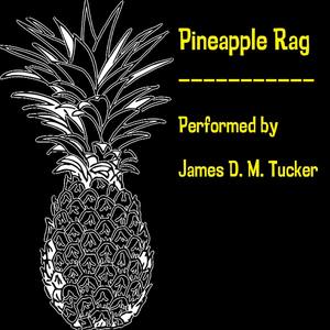 Pine Apple Rag - Single