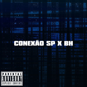 Conexão Sp X Bh (Explicit)