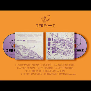 Jeré con Z - Dislexia Creativa - 02 - Quiero (Explicit)
