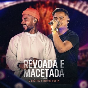 Revoada e Macetada (Ao Vivo)