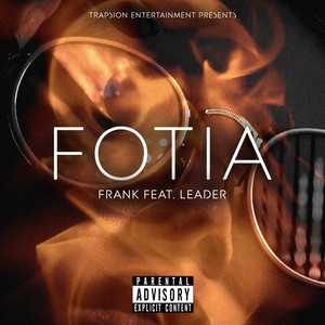 Fotia (Explicit)