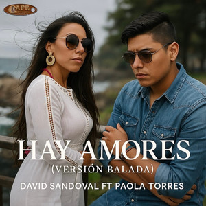 Hay Amores (Balada)