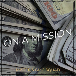 On a Mission (Explicit)