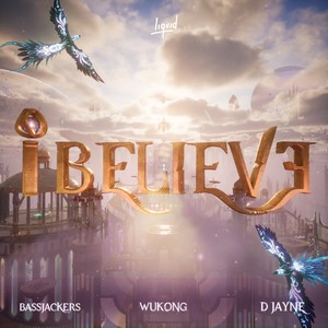 Bassjackers - I Believe