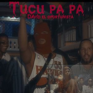 Tucu Pa Pa (Explicit)