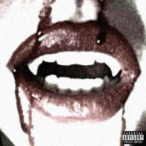 vampire blood (Explicit)