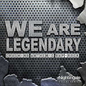 We Are Legendary: Crushing Anthemic Rap-Rock