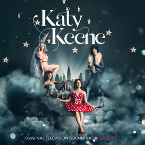 Katy Keene: Season 1 (Original Television Soundtrack) (凯蒂·基恩 第一季 电视剧原声带)