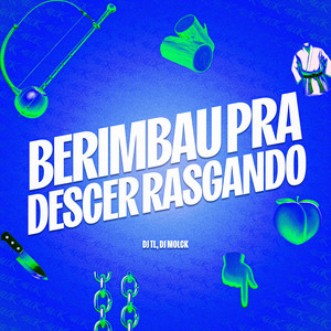 BERIMBAU PRA DESCER RASGANDO