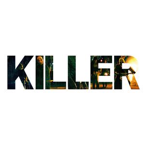 KILLER (Explicit)