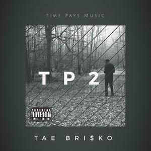 Time Pays 2 (Explicit)