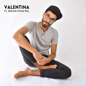 Valentina (feat. Sharon Firma Paz)