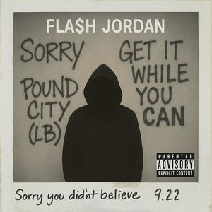 Get it whille you can (feat. Linze Champagne Geller, Mogzzy, Sounds by Grizzly & Divine On the MIc) (SORRY MOVIE VERSION)