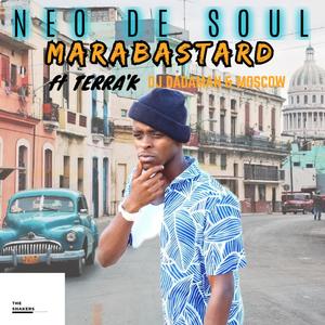 MARABASTARD (feat. DJ DADAMAN, TERRA'K & MOSCOW)