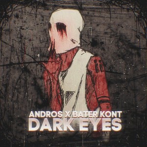 Dark Eyes (Explicit)