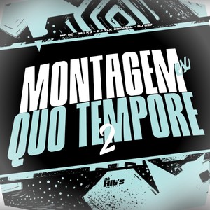 Montagem Ex Quo Tempore 2 (Explicit)