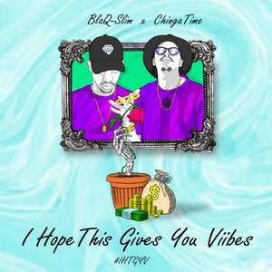 I Hope This Gives You Viibes (Explicit)