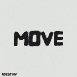 MOVE!