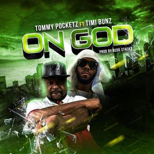 On God (feat. Timi Bunz) [Explicit]