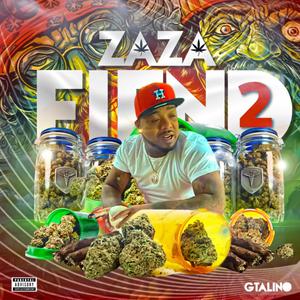 ZA ZA FIEND 2 (Explicit)