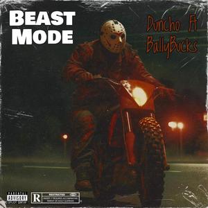 Beast Mode (Explicit)