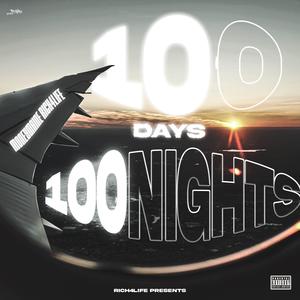 100 Days 100 Nights (Explicit)