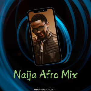 Naija Afro Mix