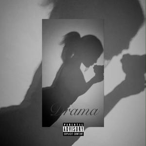 Drama (Explicit)