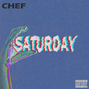 Saturday (Explicit)