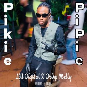 Pikie Pipie (feat. Dripp Melly)