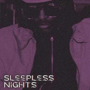 Sleepless Nights (Explicit)