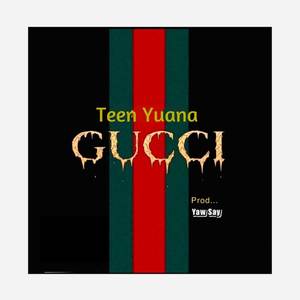 Gucci (Explicit)