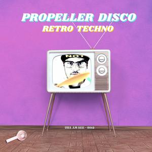 PROPELLER DISCO