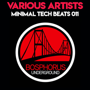 Minimal Tech Beats 011