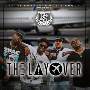 The Layover (Explicit)