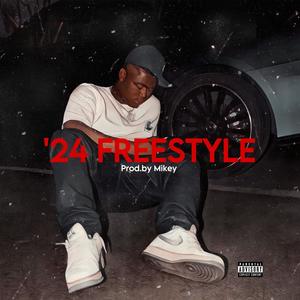 '24 FREESTYLE (Explicit)