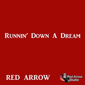 Runnin' Down a Dream (Explicit)