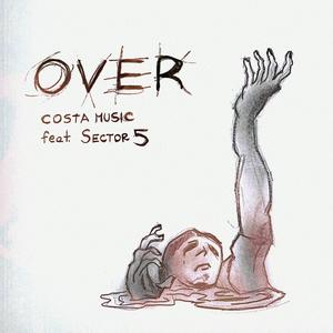 Over (feat. Sector 5)