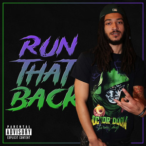 RUN THAT BACK (Explicit)