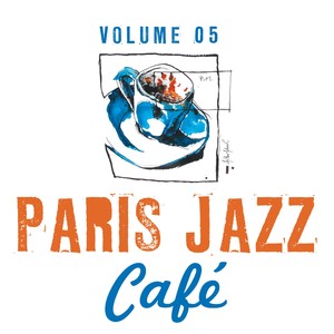 Paris Jazz Café, Vol. 5