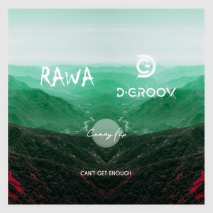 Can't Get Enough (Original Mix)