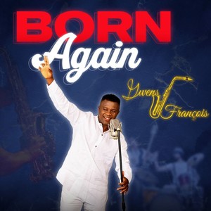 BORN AGAIN