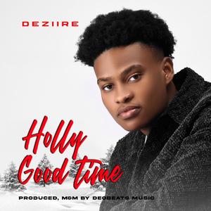 Holly Good Time (feat. Deobeatsmusic)