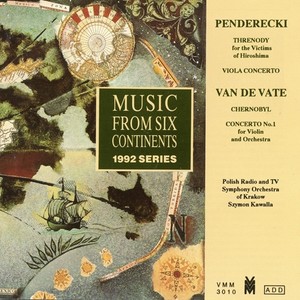 Music from 6 Continents (1992 Series) - PENDERECKI, K. / VAN DE VATE, N. (Kawalla)