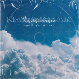 NAWAZISHAIN (feat. Cptn Shah)