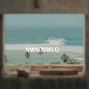 NWNGNWLO (feat. Aboveclouds)