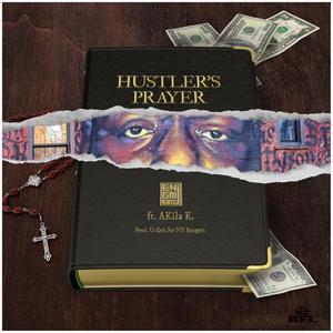 Hustler's Prayer (feat. AKila K.) (Clean)