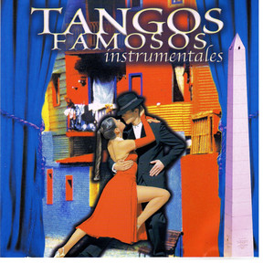 Tangos Famosos Instrumentales